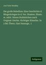 Joel Tyler Headley: Die große Rebellion: Eine Geschichte d. Bürgerkrieges in d. Ver. Staaten. Illustr. m. zahlr. feinen Stahlstichen nach Original-Zeichn. tüchtiger Künstler. In 2 Bd. Übers.: Karl Ansorge.. 1, Buch