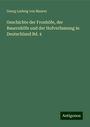 Georg Ludwig Von Maurer: Geschichte der Fronhöfe, der Bauernhöfe und der Hofverfassung in Deutschland Bd. 4, Buch