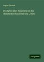 August Tholuck: Predigten über Hauptstücke des christlichen Glaubens und Lebens, Buch