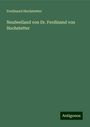 Ferdinand Hochstetter: NeuSeelland von Dr. Ferdinand von Hochstetter, Buch