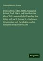 Johann Heinrich Krause: Deinokrates, oder, Hütte, Haus und Palast, Dorf, Stadt und Residenz der alten Welt: aus den Schriftwerken der Alten und nach den noch erhaltenen Ueberresten mit Parallelen aus der mittleren und neueren Zeit, Buch