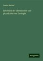 Gustav Bischof: Lehrbuch der chemischen und physikalischen Geologie, Buch