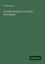 Thomas Gray: An Elegy Written in a Country Churchyard, Buch