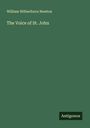 William Wilberforce Newton: The Voice of St. John, Buch