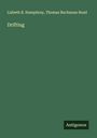 Lizbeth B. Humphrey: Drifting, Buch