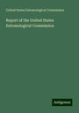 United States Entomological Commission: Report of the United States Entomological Commission, Buch