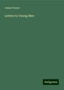 James Trenor: Letters to Young Men, Buch