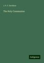 J. P. F. Davidson: The Holy Communion, Buch