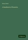 Henry Sweet: A Handbook of Phonetics, Buch