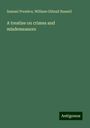 Samuel Prentice: A treatise on crimes and misdemeanors, Buch