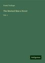 Frank Trollope: The Marked Man a Novel, Buch