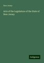 New Jersey: Acts of the Legislature of the State of New Jersey, Buch