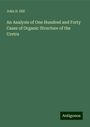 John D. Hill: An Analysis of One Hundred and Forty Cases of Organic Structure of the Uretra, Buch