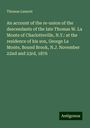 Thomas Lamont: An account of the re-union of the descendants of the late Thomas W. La Monte of Charlotteville, N.Y.: at the residence of his son, George La Monte, Bound Brook, N.J. November 22nd and 23rd, 1876, Buch