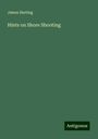 James Harting: Hints on Shore Shooting, Buch