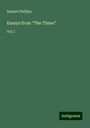 Samuel Phillips: Essays from "The Times", Buch