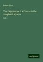 Robert Elliot: The Experiences of a Planter in the Jungles of Mysore, Buch