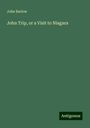 John Barlow: John Trip, or a Visit to Niagara, Buch