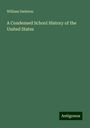 William Swinton: A Condensed School History of the United States, Buch