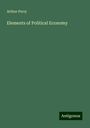 Arthur Perry: Elements of Political Economy, Buch