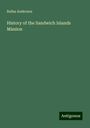 Rufus Anderson: History of the Sandwich Islands Mission, Buch