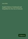 Anna Hyde: English History Condensed and Simplified for the Use of Schools, Buch