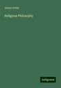 Alonzo Potter: Religious Philosophy, Buch