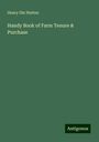 Henry Dix Hutton: Handy Book of Farm Tenure & Purchase, Buch