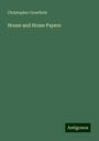 Christopher Crowfield: House and Home Papers, Buch