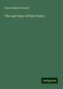 Pere Adolphe Perraud: The Last Days of Pere Gratry, Buch