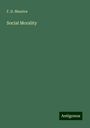 F. D. Maurice: Social Morality, Buch