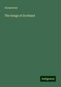 Anonymous: The Songs of Scotland, Buch