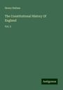 Henry Hallam: The Constitutional History Of England, Buch