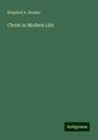 Stopford A. Brooke: Christ in Modern Life, Buch