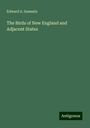 Edward A. Samuels: The Birds of New England and Adjacent States, Buch