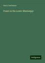 Harry Castlemon: Frank on the Lower Mississippi, Buch