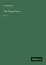 Anonymous: Anonymous: Gospel Story, Buch
