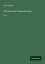 John Croker: The Works of Alexander Pope, Buch