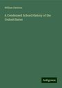 William Swinton: A Condensed School History of the United States, Buch