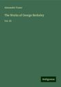 Alexander Fraser: The Works of George Berkeley, Buch