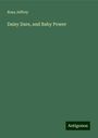 Rosa Jeffrey: Daisy Dare, and Baby Power, Buch