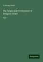 S. Baring-Gould: The Origin and Development of Religious Belief, Buch