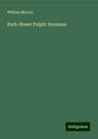 William Murray: Park-Street Pulpit: Sermons, Buch