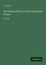 G. Osborn: The Poetical Works of John and Charles Wesley, Buch