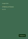 George Grote: A History of Greece, Buch