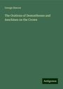 George Simcox: The Orations of Demosthenes and Aeschines on the Crown, Buch