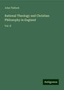 John Tulloch: Rational Theology and Christian Philosophy in England, Buch