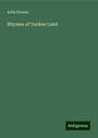 Aella Greene: Rhymes of Yankee Land, Buch