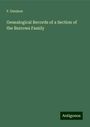 F. Denison: Genealogical Records of a Section of the Burrows Family, Buch