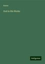 Rawes: God in His Works, Buch